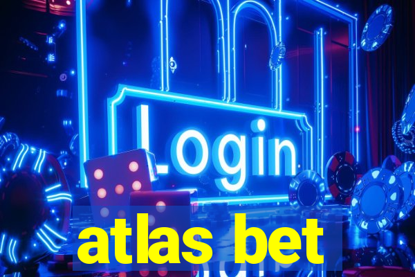 atlas bet